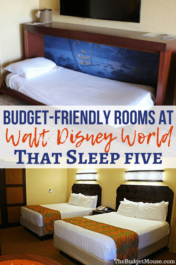 Rooms that sleep five at Disney World that you can get on a budget! Disney World tips and tricks for finding affordable resort hotel rooms that sleep 5. Disney World planning advice for doing Disney on a budget! #disneyworld #traveltips
