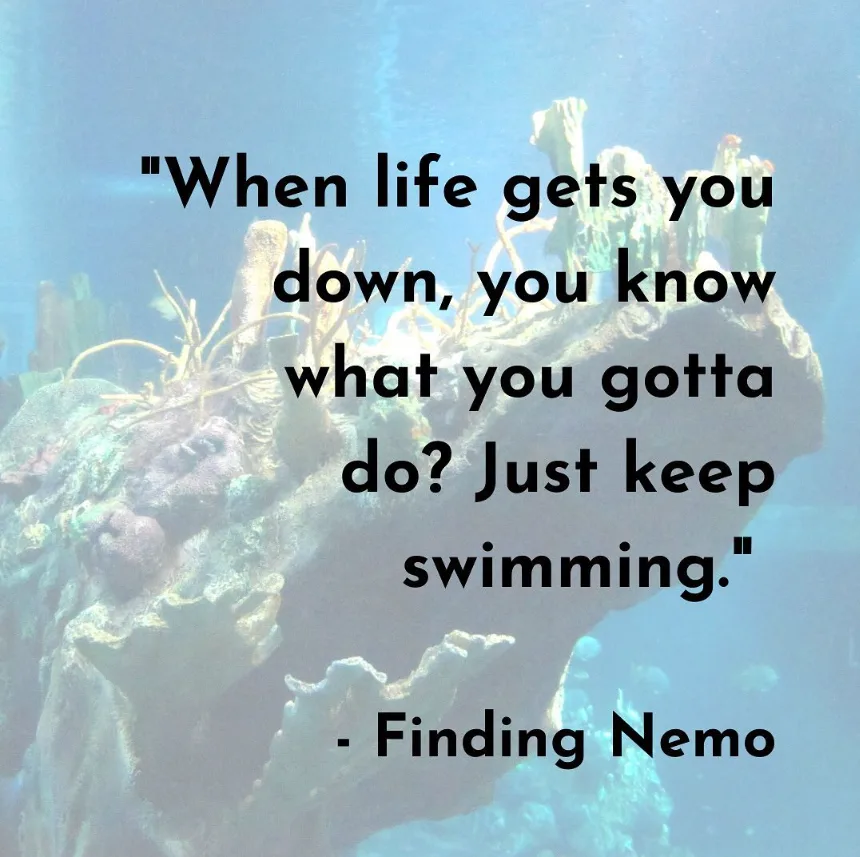just keep swimming quote