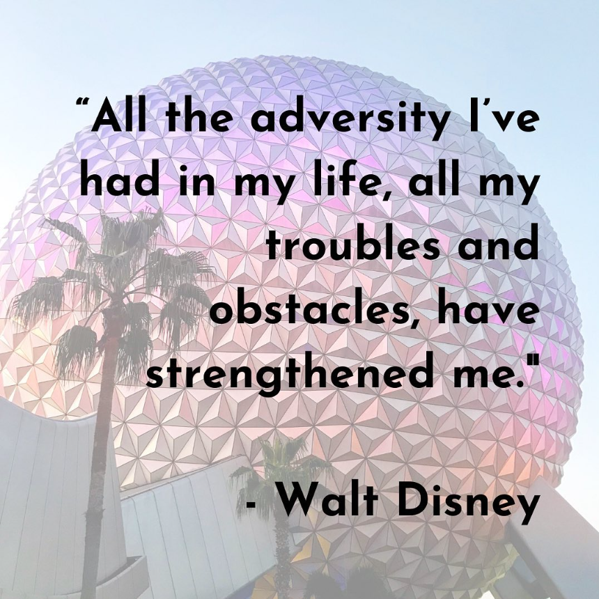 adversity walt disney quote