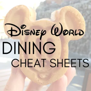 Disney Dining Cheat Sheets